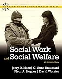 Social Work and Social Welfare: An Introduction (Connecting Core Competencies)