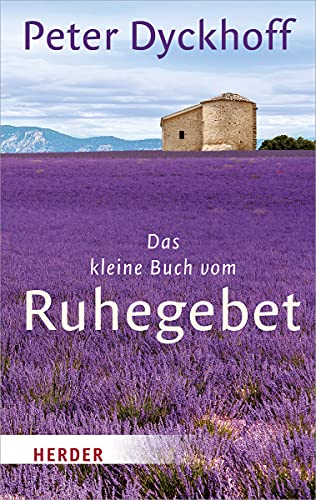 Das Kleine Buch Vom Ruhegebet