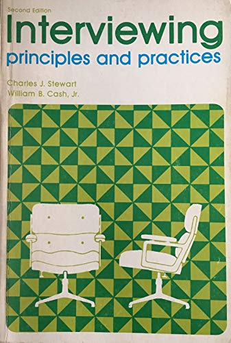 Interviewing: Principles and practices 0697041492 Book Cover