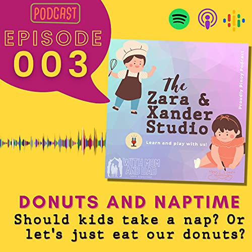 Ep 003 - Donuts and Naptime