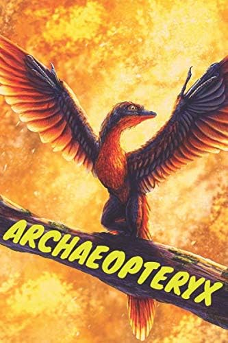 Archaeopteryx: Notebook With Dinosaur, Notebook For Notes, Kids Notebook, Lined (Cartoon Cover, 110 Pages,6 x 9)