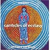 Canticles of Ecstasy
