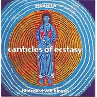 Canticles of Ecstasy