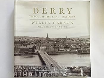 Paperback Derry Through the Lens: Refocus Book