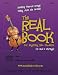 The Real Book for Beginning Cello Students (G and D Strings): Seventy Famous Songs Using Just Six Notes