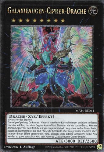 Galaxieaugen-Cipher-Drache MP24-DE044 Quarter Century Secret Rare Deutsch Boosterfrisch 1. Auflage - 25th Anniversary Tin: Dueling Mirrors - mit ReCollectibles-Versandschutz - für Yu-Gi-Oh!