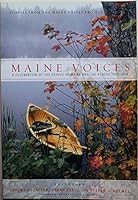 Maine Voices: A Celebration of the People of Maine and the Places They Love 1571312862 Book Cover