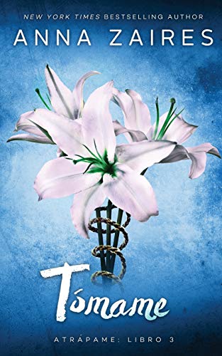 Tómame: libro 3) (Atrápame)