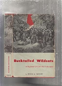 Hardcover Bucktailed Wildcats: A Regiment of Civil War Volunteers [Unknown] Book