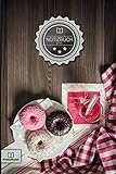 Notizbuch: „Backen - Donuts" • 100+ Seiten, liniert, Soft Cover, Inhaltsverzeichnis • Original PrettyNotes Blanko Notizbuch • Perfekt als Zeichenbuch, Malbuch, Hausaufgabenheft, Schulheft, Notizheft