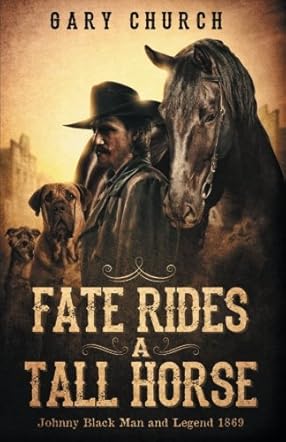 Fate Rides a Tall Horse