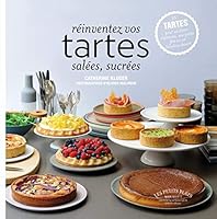 Réinventez vos tartes salées sucrées 2501064186 Book Cover