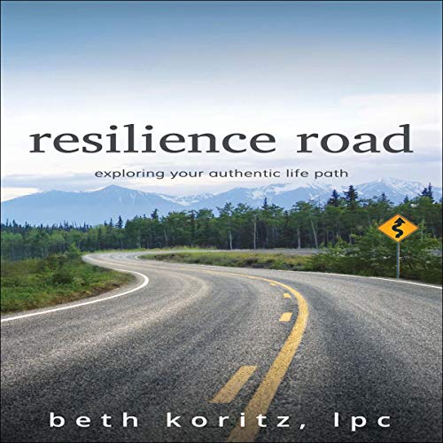 Resilience Road by Beth Koritz episode artwork