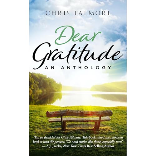 Dear Gratitude: An Anthology by Chris Palmore episode artwork
