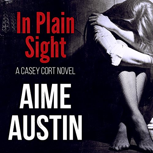 In Plain Sight Audiobook by Aime Austin