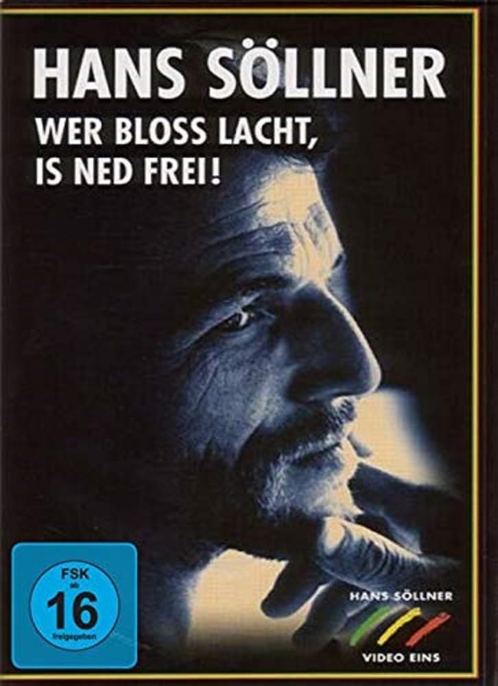 Wer bloss lacht,is ned frei!