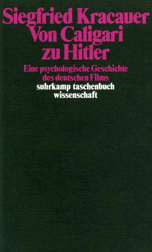 Von Caligari zu Hitler pour enrichir votre bibliothèque de cinéma