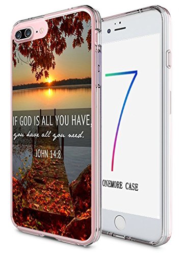 iPhone 7 Plus Hard Shell Case 5.5 Inch Ultra Slim Thin If God is All You Have You have All You Need John 14:8