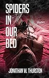 Spiders in our Bed