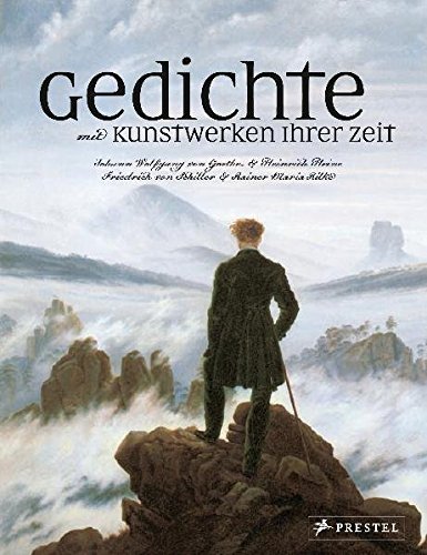 Gedichte mit Kunstwerken ihrer Zeit Gedichte mit Kunstwerken ihrer Zeit