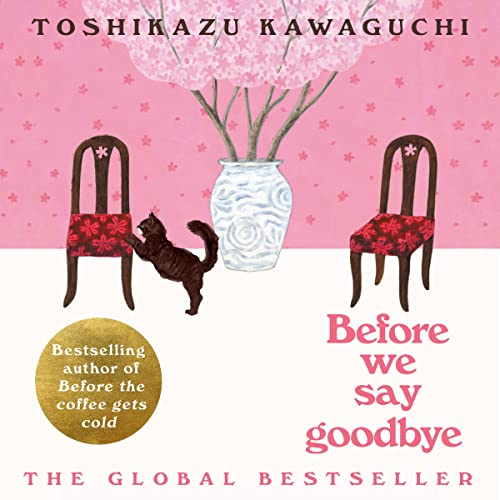 Before We Say Goodbye by Toshikazu Kawaguchi, Geoffrey Trousselot - translator episode artwork