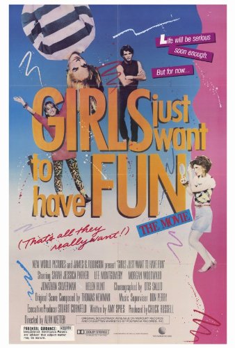 Amazon.com: Girls Just Want to Have Fun 27x40 Movie Poster (1985