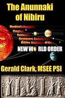 Algopix Similar Product 8 - The Anunnaki of Nibiru Mankinds