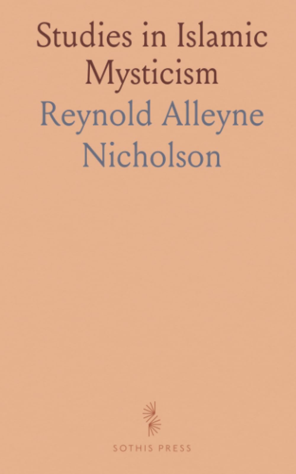 Studies in Islamic Mysticism