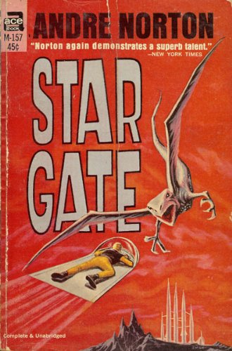 Star Gate (Ace M-157) B000WB2JR4 Book Cover