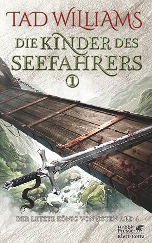 Die Kinder des Seefahrers 1: Der letzte König von Osten Ard Band 4