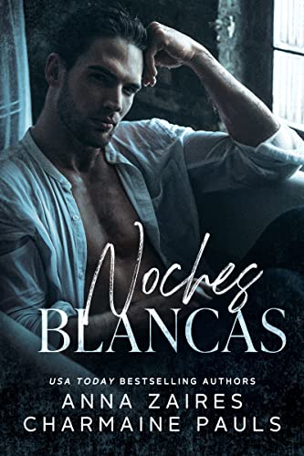Noches Blancas (Saga de las Noches blancas nº 1)
