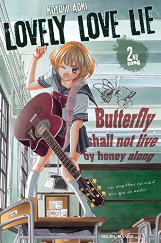 voir fiche du livre Lovely Love Lie - Tome 2