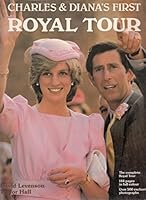 Charles & Diana's First Royal Tour 0862830974 Book Cover