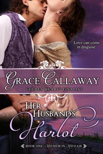 Her Husband's Harlot: Mayhem in Mayfair