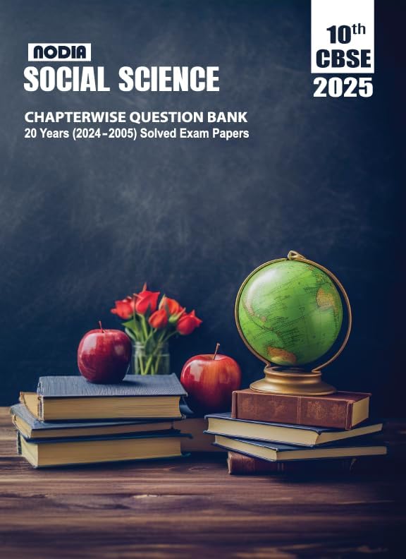 NODIA CBSE Social Science Class 10 Chapterwise 20 Years PYQB Paperback โ 31 May 2024