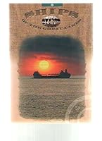Ships of the Great Lakes 0942618637 Book Cover