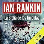 La Biblia de las tinieblas: John Rebus 19