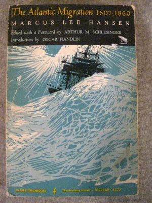 The Atlantic Migration : 1607-1860 [French] B000GR9DNM Book Cover