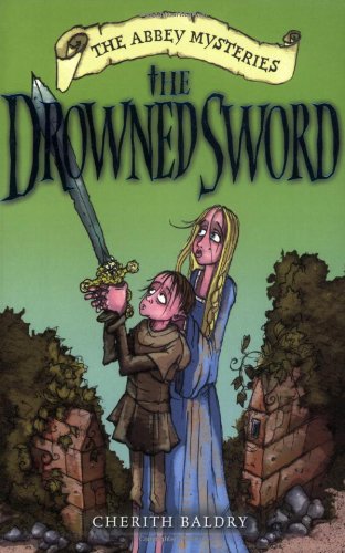 Image of The Drowned Sword: The Abbey Mysteries 4: No. 4