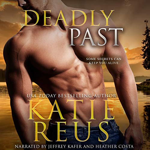 Deadly Past by Katie Reus episode artwork