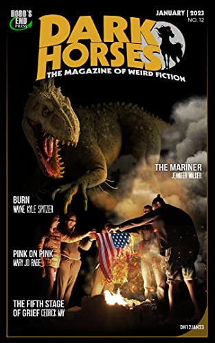 Cover of Dark Horses: The Magazine of Weird Fiction, January 2023
