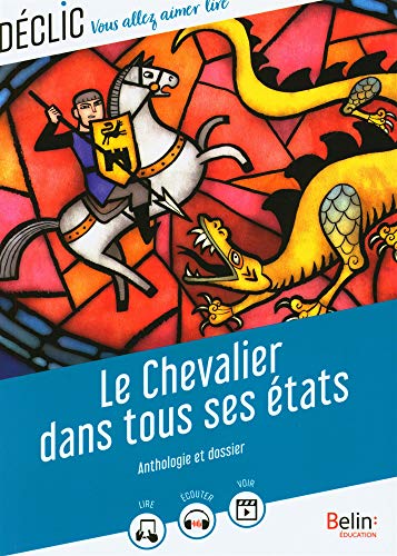 Télécharger Le chevalier dans tous ses états Livre eBook France
