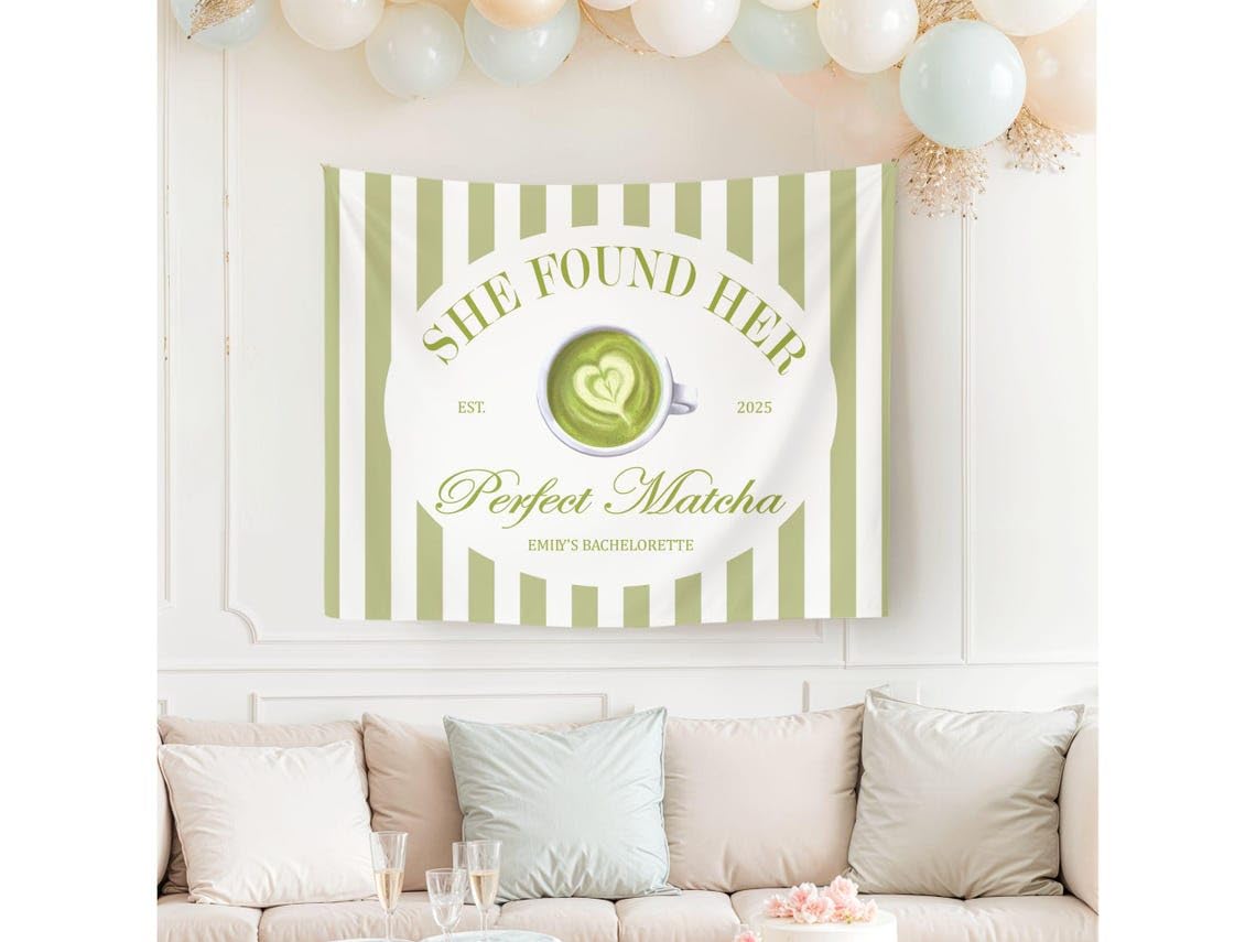 Found Her Perfect Matcha Bach Party Banner, Matcha Bridal Shower Banner, Bachelorette Party Decor for Inside Outside Wall Hanging Poster