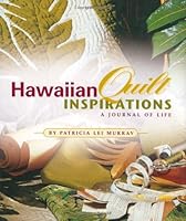 Hawaiian Quilt Inspirations 1566476461 Book Cover