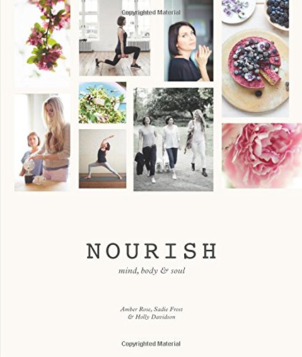 Kyle Books Nourish: Mind, Body & Soul