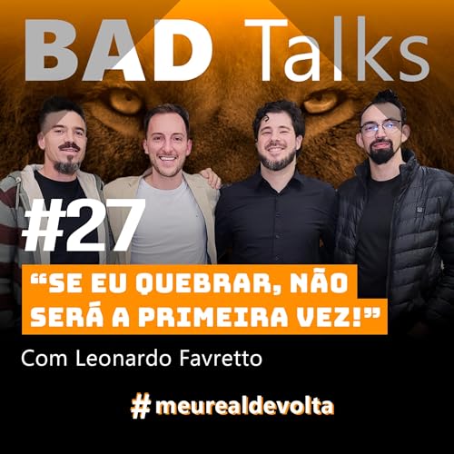 『BadTalks #27 - Se eu quebrar, não será a primeira vez!』のカバーアート