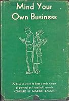 Mind Your Own Business B0007EYWHQ Book Cover