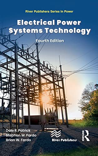 Electrical Power Systems Technology (River Publishers Series in Power)