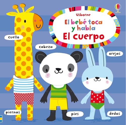 El cuerpo (El bebé toca y habla)