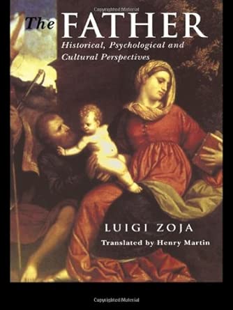 The Father: Historical, Psychological and Cultural Perspectives-Wow! eBook